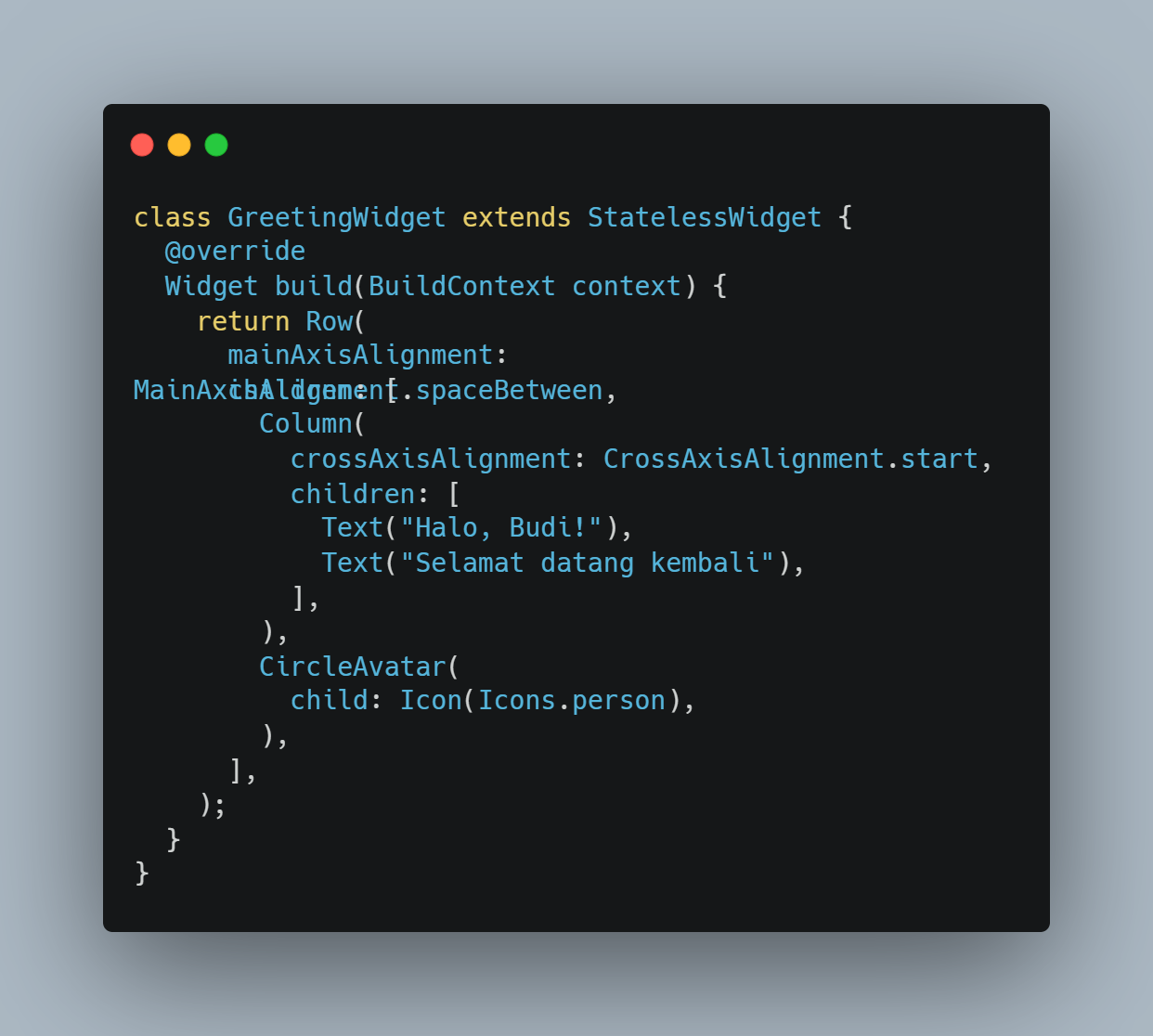 Kode GreetingWidget extends StatelessWidget
