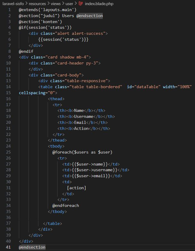 Screenshot: Kode index.blade.php (tabel dengan DataTables, kolom Name/Username/Email/Action, foreach loop, tombol Edit dan Hapus)